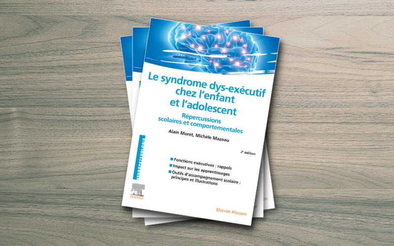 Le syndrome dysexécutif chez l’enfant