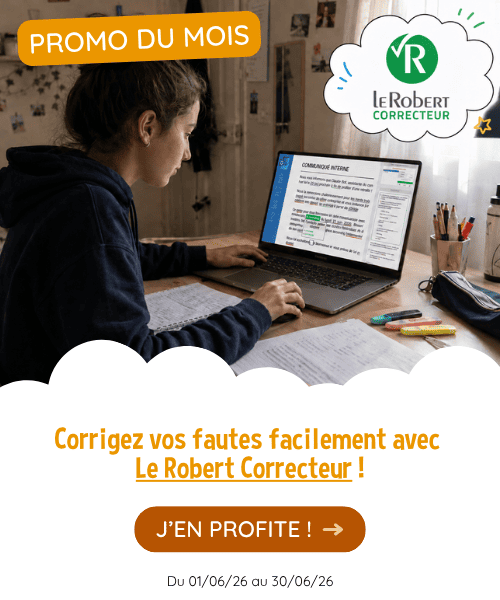 Pop-up promo du mois Le Robert Correcteur
